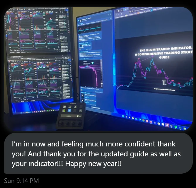 Member photo of their trading desk with the IllumiTrade guide on screen: I'm in now and feeling much more confident thank you! And thank you for the updated guide as well as your indicator